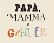 Michelina Aspromonte, della Filiale di Bergamo, ci parla del libro “Papà, mamma e il gender” 