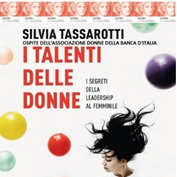 Silvia Tassarotti presenta in Banca d'Italia "I talenti delle donne"