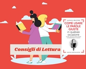 Consigli di lettura: "Come usare le parole giuste in qualsiasi occasione" di Samuele Briatore 