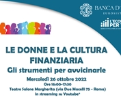 Evento 26 ottobre ore 16 al Salone Margherita - Le donne e la cultura finanziaria: gli strumenti per avvicinarle