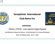 Il prossimo 20 febbraio 2023, ore 15 - 18.30, Soroptimist International Club Roma Tre organizza un convegno  dal titolo ‘Donne e STEM: come superare il gap di genere’