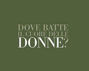 Dove batte il cuore delle donne? - A. Sarlo, F. Zajczyk