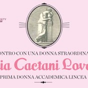 Incontro in onore di Ersilia Caetani Lovatelli - Roma 14 marzo 2013