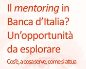 Lunch seminar "Il mentoring in Banca d’Italia? Un’opportunità da esplorare"