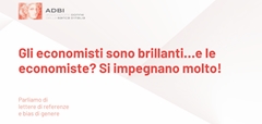 Gli economisti sono brillanti…e le economiste? Si impegnano molto!