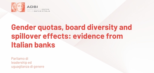 Gender quotas, board divesity and spillover effects: evindence from Italian banks