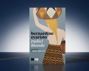 Recensione del libro “Radici bionde” di Bernardine Evaristo #mondidelledonne