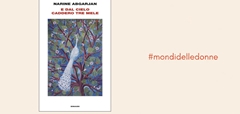 Recensione del libro Recensione del libro “E dal cielo caddero 3 mele" di Narine Abgarjan #mondidelledonne 